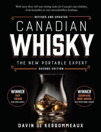 Canadian Whisky: The New Portable Expert (Second Edition)