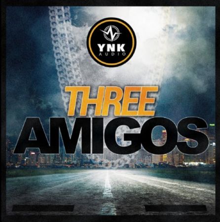 YnK Audio Three Amigos WAV MiDi FL STUDiO
