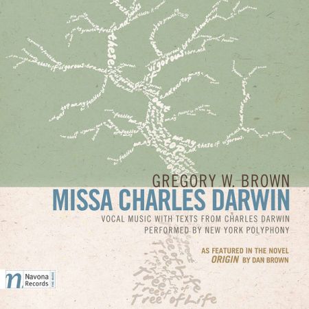 New York Polyphony - Gregory W. Brown - Missa Charles Darwin (2017)