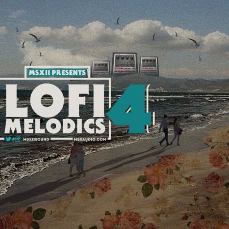 MSXII Sound Lofi Melodics 4 WAV