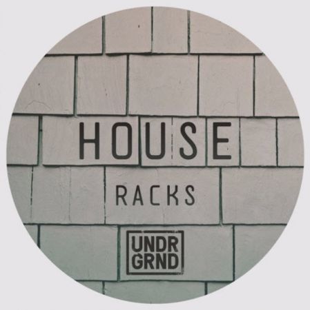 Undrgrnd Sounds House Racks v1.1 ALP