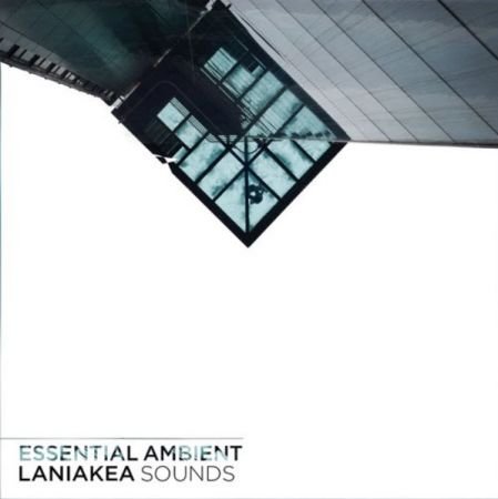 Laniakea Sounds Essential Ambient WAV MiDi