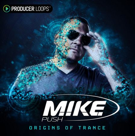 Producer Loops M.I.K.E Push Origins of Trance MULTiFORMAT