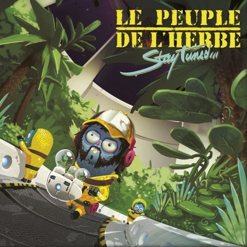 Le peuple de l'herbe - Stay Tuned... (2017)