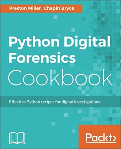 Python Digital Forensics Cookbook (PDF)