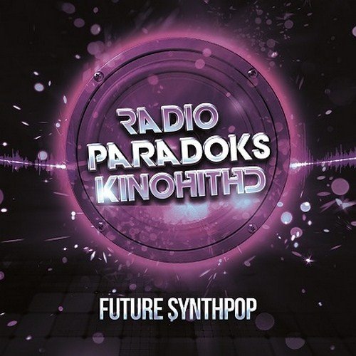 Radio ParadokS - Future Synthpop (2017)