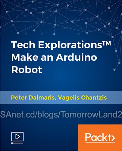 Tech Explorations™ Make an Arduino Robot