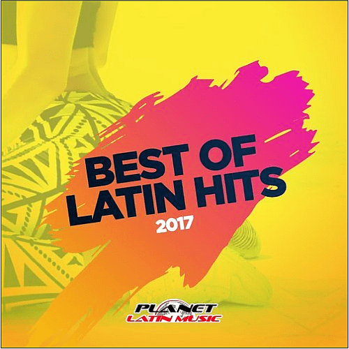 VA - Best Of Latin Hits (2017)