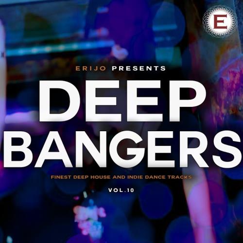 Deep Bangers, Vol. 10 (2017)