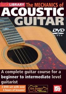 The Mechanics of Acoustic Guitar (2 DVD Set) Repost