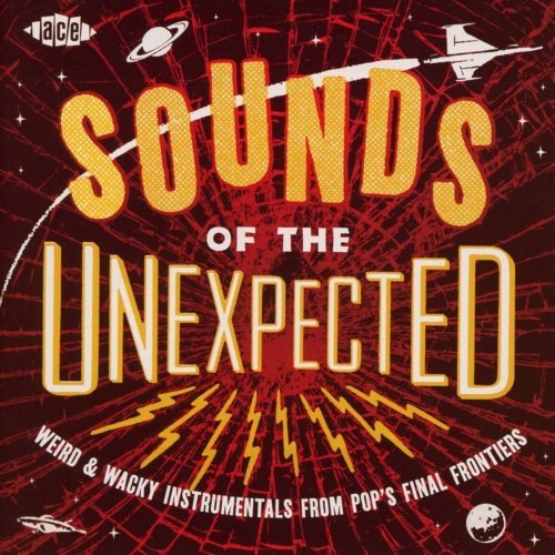 Sounds of the Unexpected: Weird And Wacky Instrumentals from Pops Final Frontiers (2017)