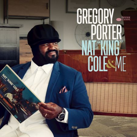 Gregory Porter - Nat "King" Cole &amp; Me (Deluxe) (2017) Hi-Res
