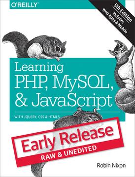 Learning PHP, MySQL &amp; JavaScript, 5th Edition