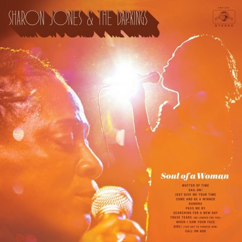 Sharon Jones &amp; the Dap-Kings - Soul of a Woman (2017)