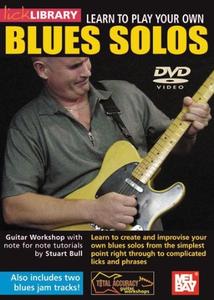 Learn To Play Your Own Blues Solos Repost