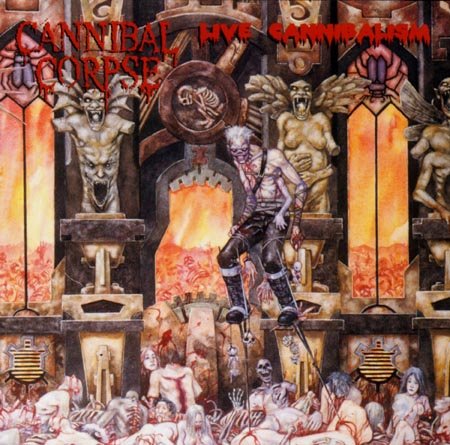 Cannibal Corpse - Live Cannibalism (2000)