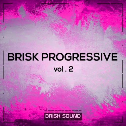 Brisk Progressive, Vol. 2 (2017)