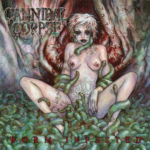 Cannibal Corpse - Worm Infested (2003) EP