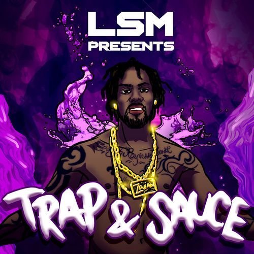 Young Pro - Trap &amp; Sauce (2017)