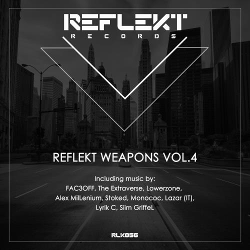 Reflekt Weapons Vol.4 (2017)