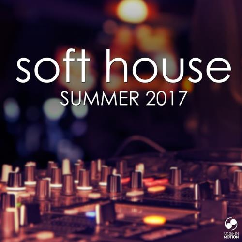 Soft House Summer 2017 (2017)