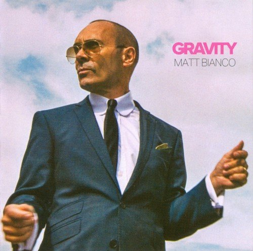 Matt Bianco - Gravity (2017) CDRip