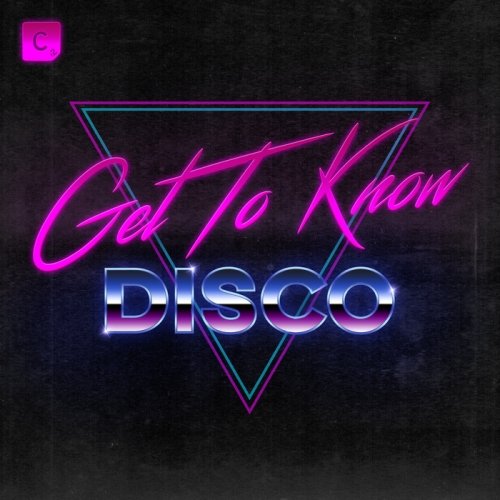 VA - Get To Know - Disco (2017)