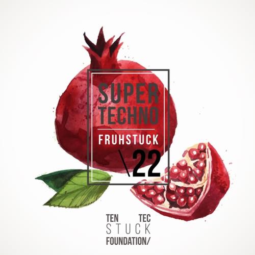Super Techno Fruehstueck 22 (2017)