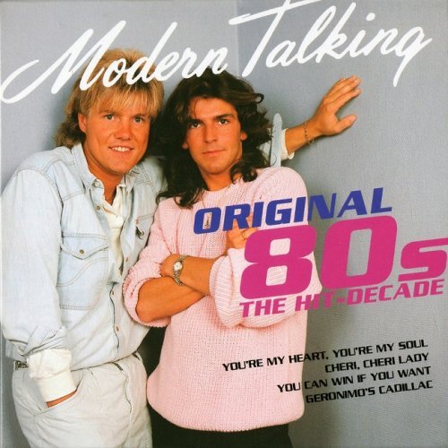 Modern Talking - Original 80s The Hit-Decade (2013)