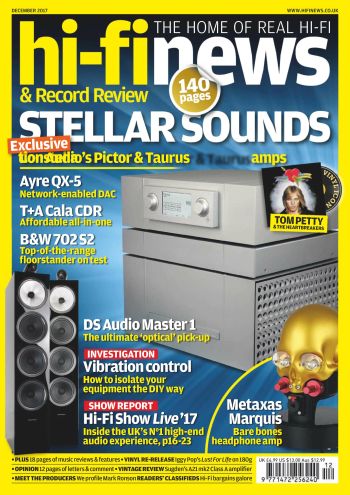 Hi-Fi News - December 2017