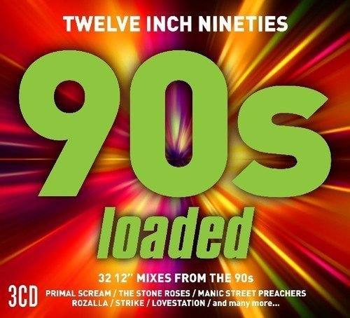 VA - Twelve Inch Nineties Loaded (2017) (FLAC)