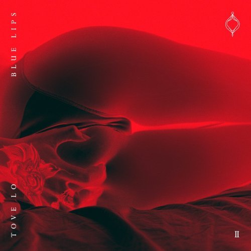 Tove Lo - Blue Lips (2017)
