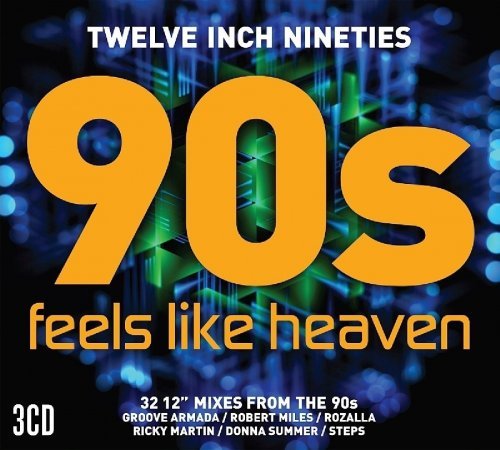 VA - Twelve Inch Nineties Feels Like Heaven (2017) (FLAC)