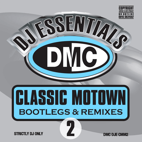 DMC DJ Essentials Classic Motown Bootlegs And Remixes Vol 2 (2017)