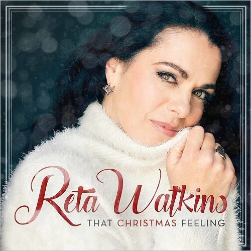 Reta Watkins - That Christmas Feeling (2017)