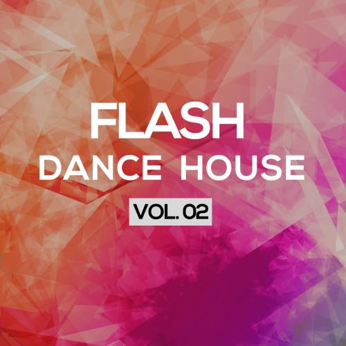 Flash Dance House, Vol. 2 (2017)