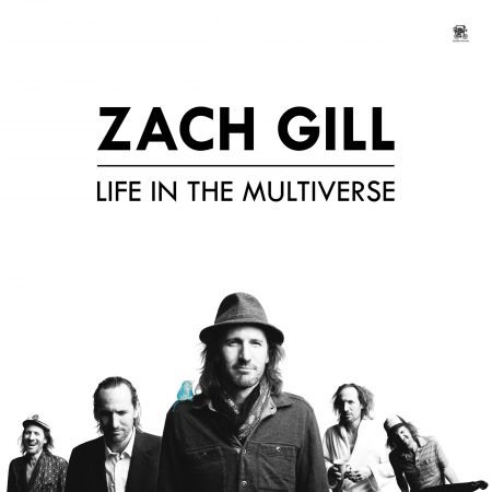 Zach Gill - Life In The Multiverse (2017) FLAC