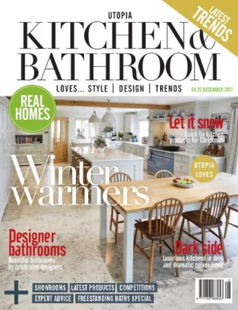 Utopia Kitchen &amp; Bathroom - December 2017