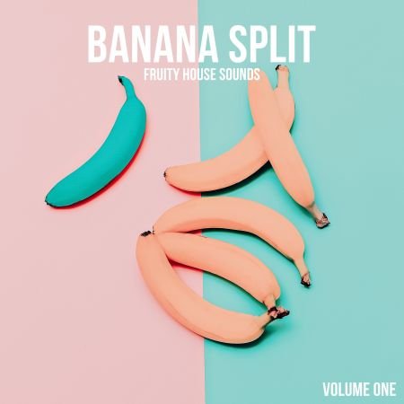 VA - Banana Split Vol.1 Fruity House Sounds (2017)