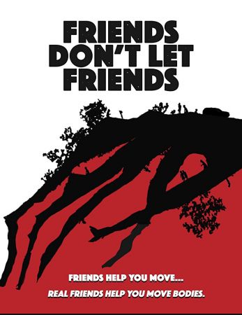 Friends Dont Let Friends 2017 1080p BluRay x264.DTS-MTeam