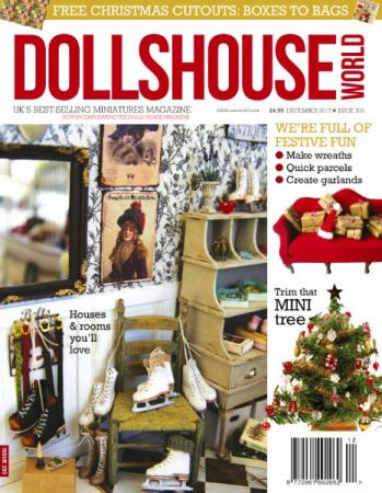 Dolls House World - Issue 303 - December 2017