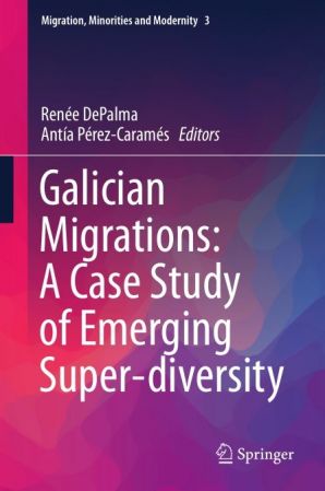 Galician Migrations: A Case Study of Emerging Super-diversity
