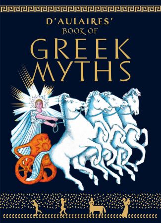 D&amp;#39;Aulaires Book of Greek Myths