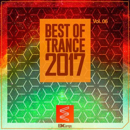 VA - Best Of Trance 2017 Vol.06 (2017)