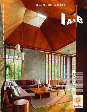 ndian Architect &amp; Builder - November 2017