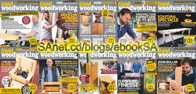 Good Woodworking - 2017 Full Year Issues Collection