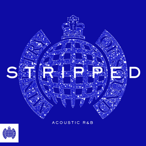VA - Ministry Of Sound: Stripped: Acoustic RnB (2017)