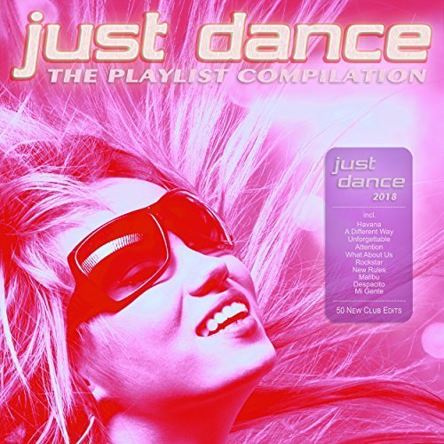VA - Just Dance 2018 - The Playlist Compilation (2017)