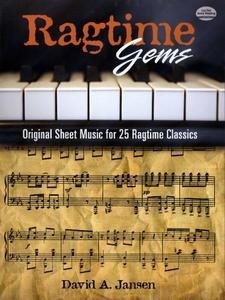 Ragtime Gems: Original Sheet Music for 25 Ragtime Classics