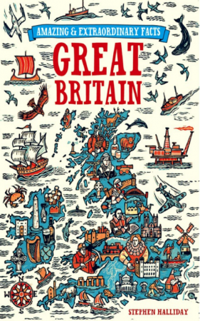 Amazing &amp; Extraordinary Facts: Great Britain